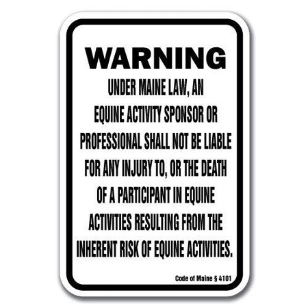 Signmission Safety Sign, 18 in Height, Aluminum, 12 in Length, Equine - Maine A-1218 Equine - Maine
